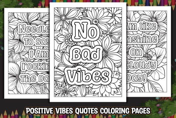 Download Positive Vibes Quotes Coloring Pages - Quotes coloring pages Collection